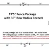 19'5" Large Radius Fence Package